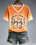 Women's Fall For Jesus He Never Leaves V-neck Short Sleeve Tshirt