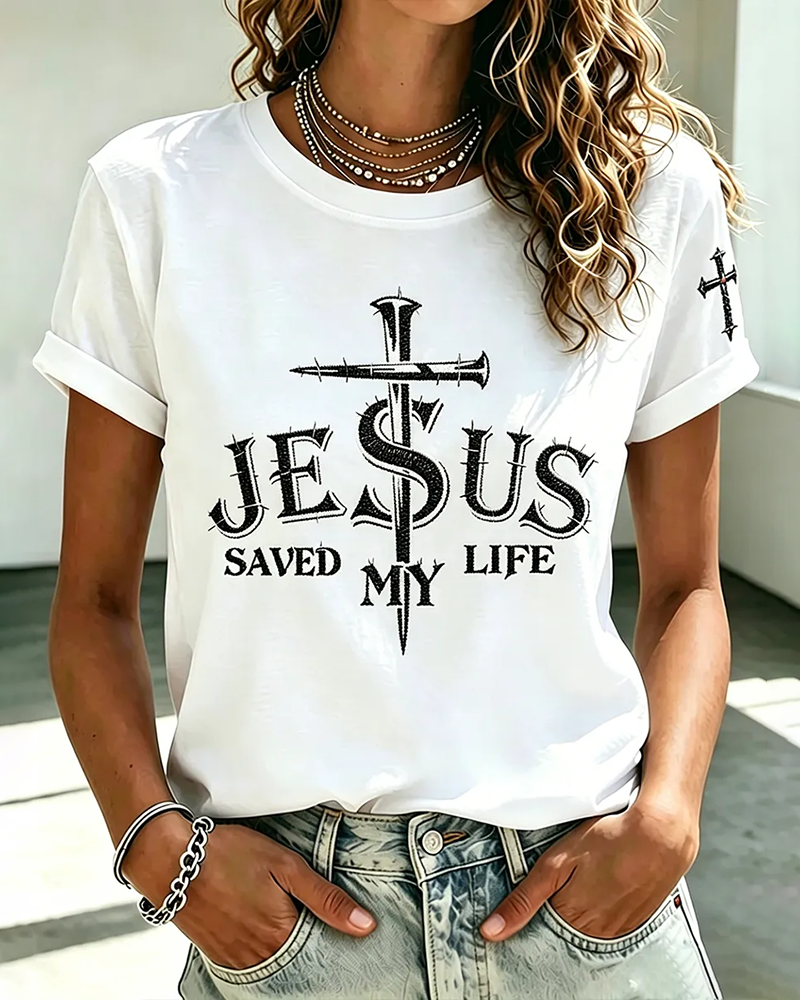 100% Cotton Jesus Save My Life Crew Neck Short Sleeve Tshirt