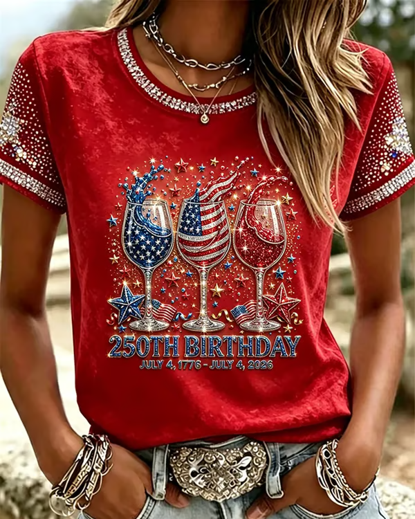 250th Anniversary Rhinestone Wine Glass Print Crew Neck Short Sleeve Tshirt